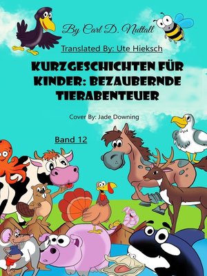cover image of Bezaubernde Tierabenteuer--Band 12